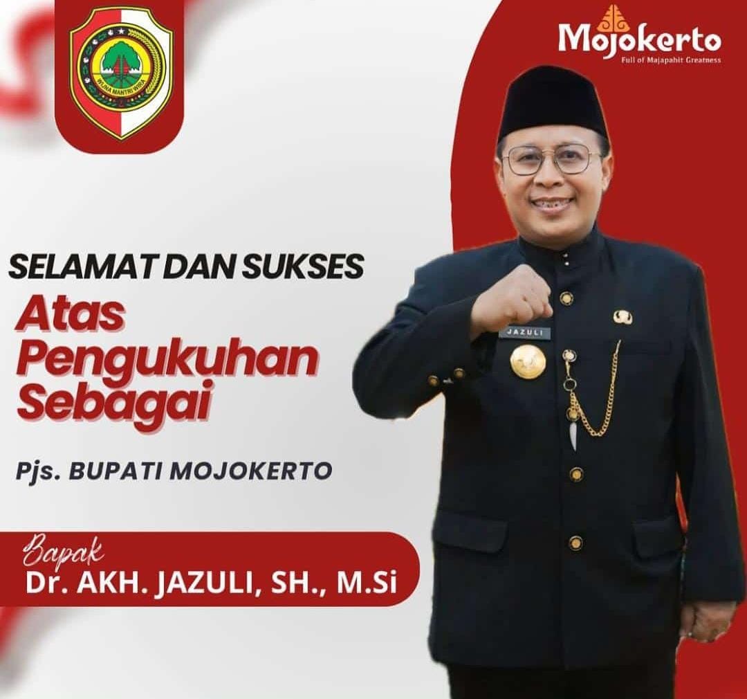 Akh. Jazuli Ditunjuk Mendagri Jadi Pjs Bupati Mojokerto